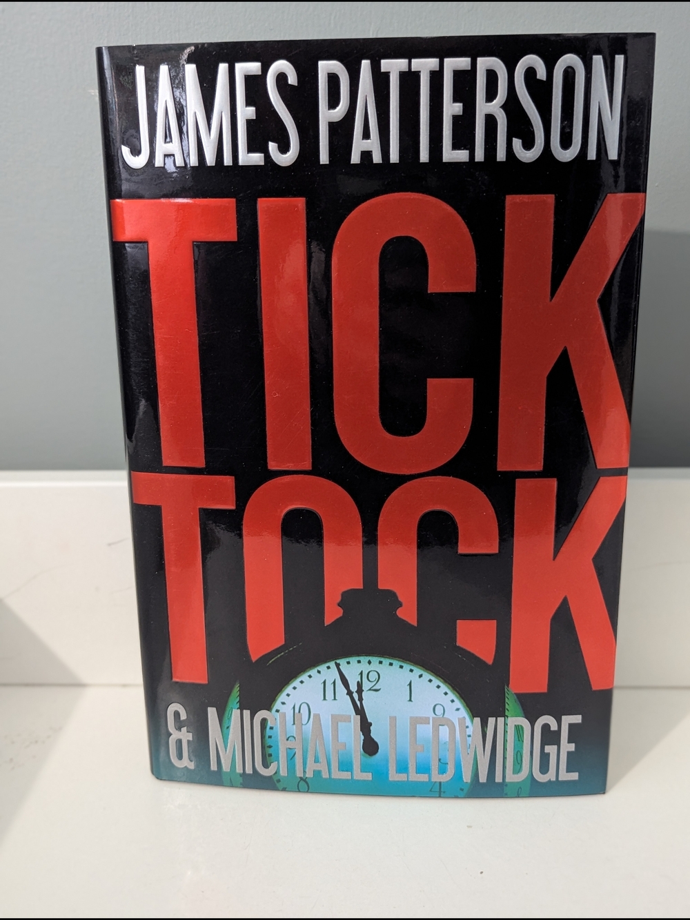 4/$10 📚 Tick Tock by James Patterson And Michael Ledwidge